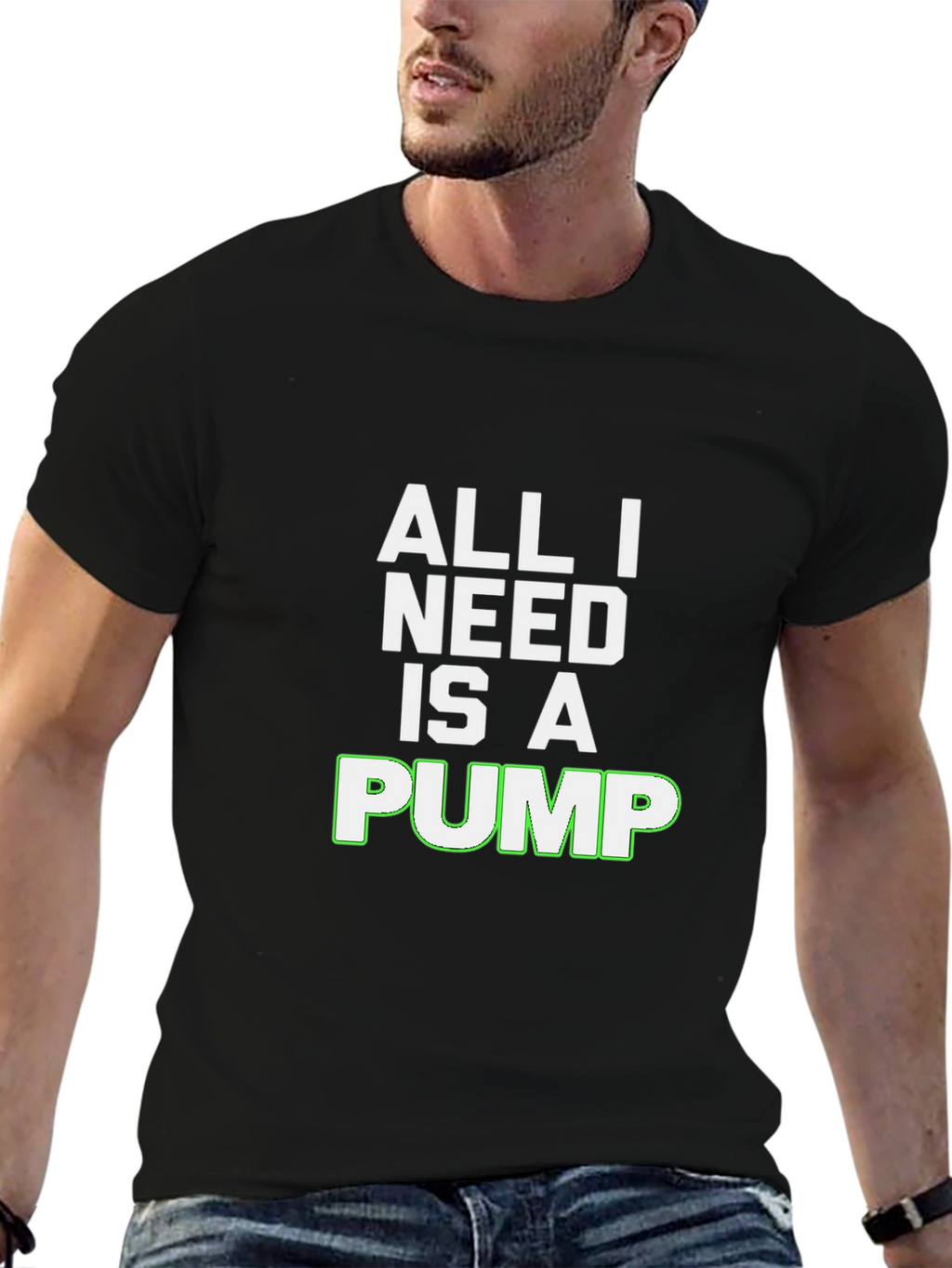 All I Need Is A Pump Black T-Shirt