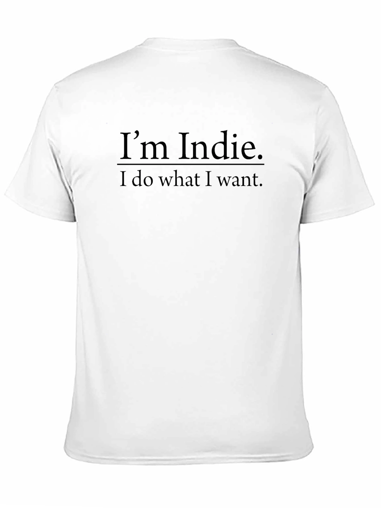 Im Indie T-Shirt - Soft Cotton Blend Tee