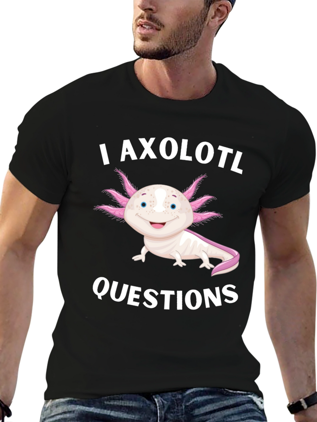 I Axolotl Questions Black T-Shirt