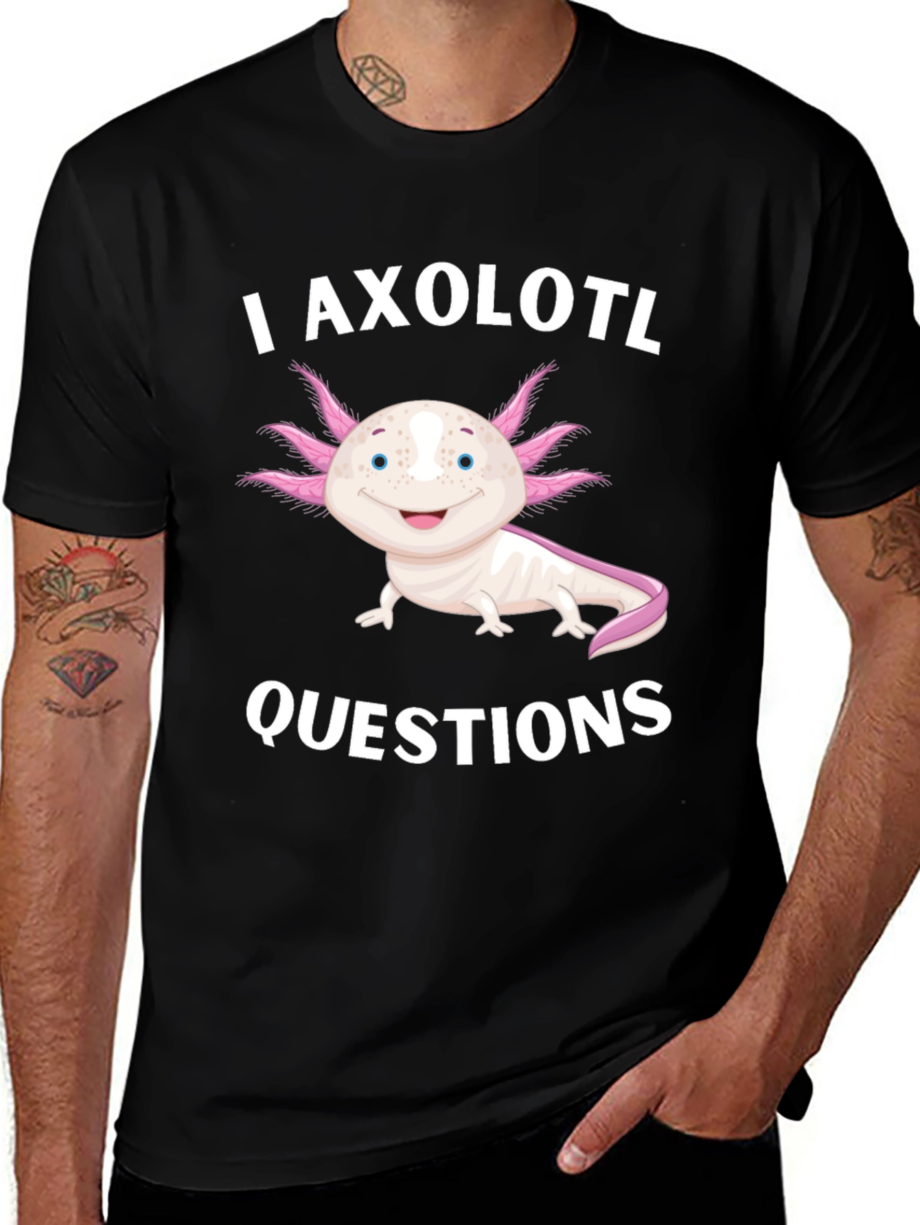 I Axolotl Questions Black T-Shirt