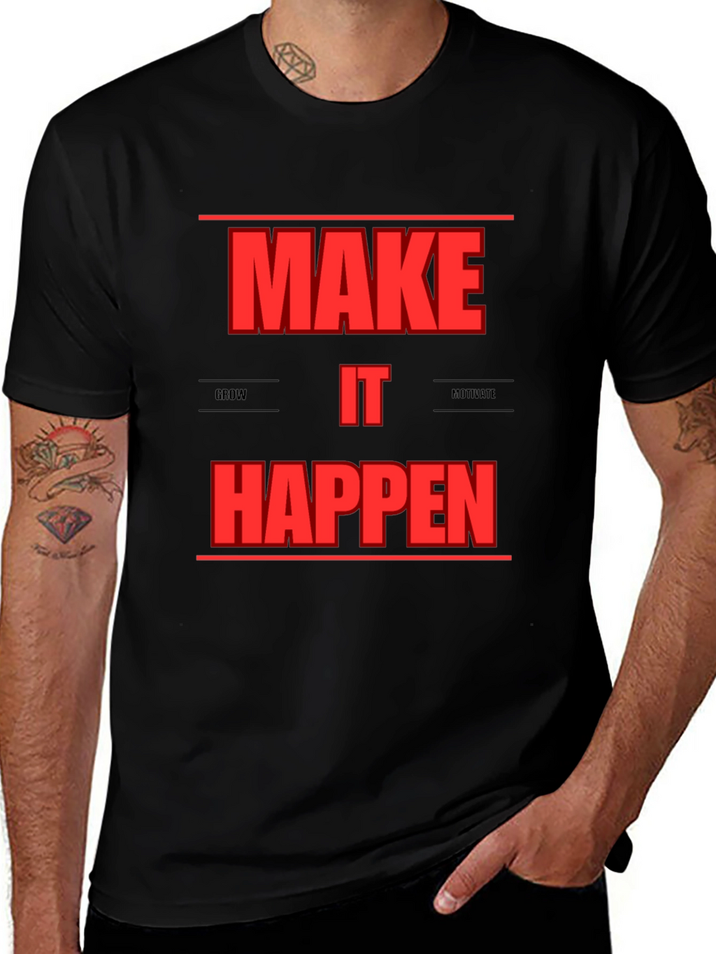 Motivational Make It Happen Graphic T-Shirt