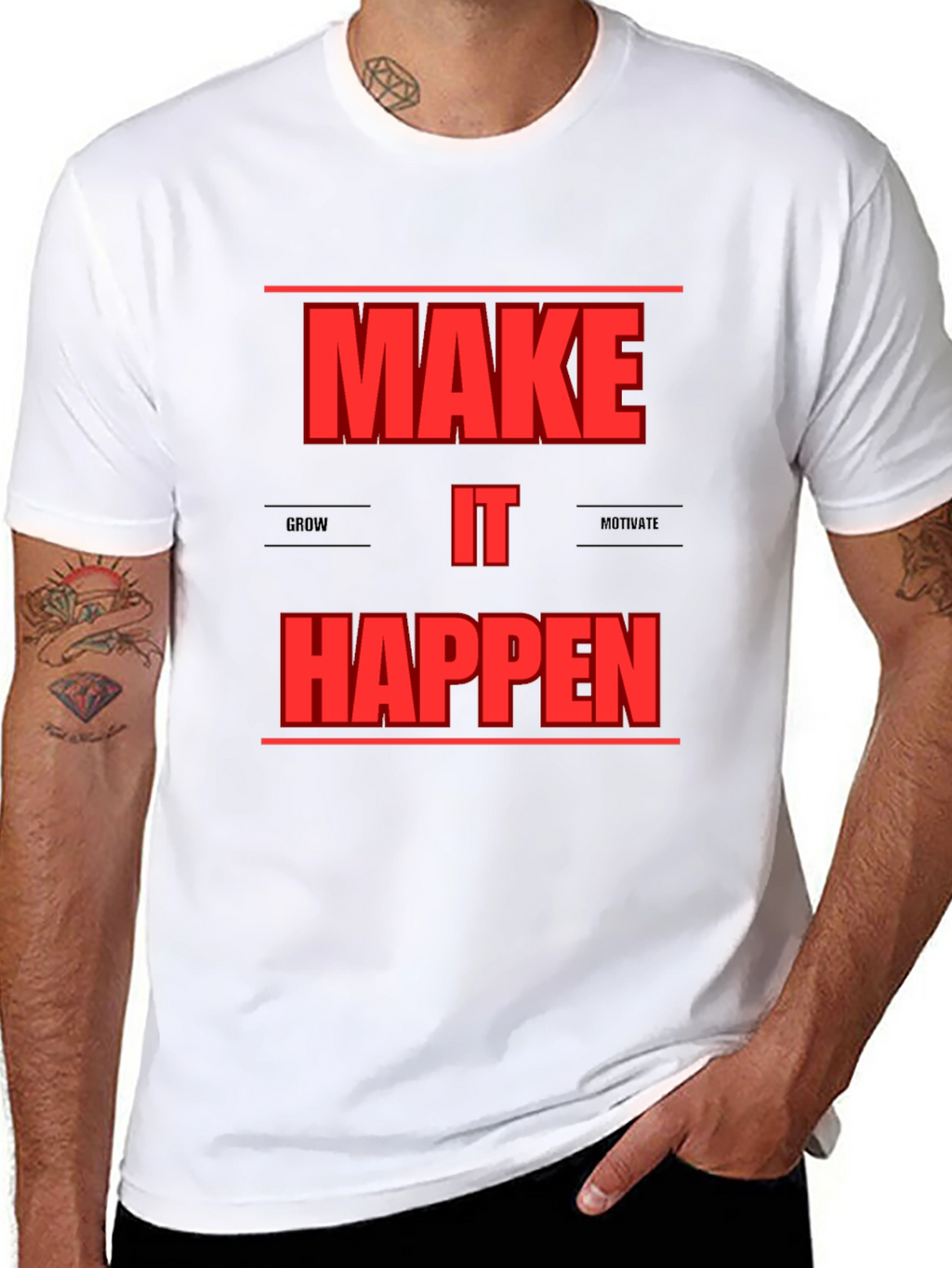 Motivational Make It Happen Graphic T-Shirt