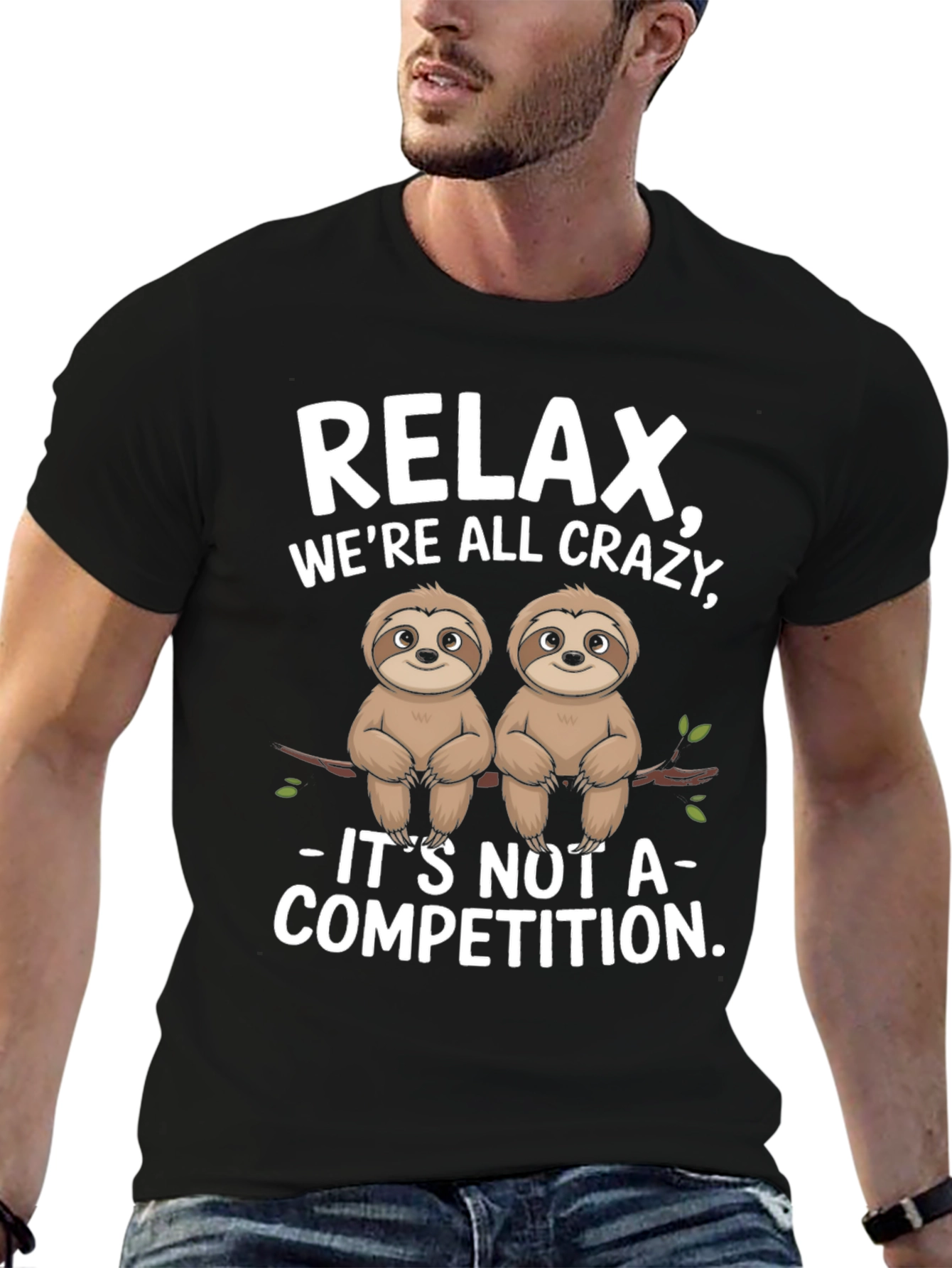 Relax Were All Crazy Sloth Graphic Tee