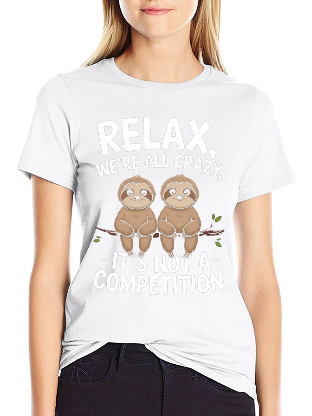 Relax Were All Crazy Sloth Graphic Tee