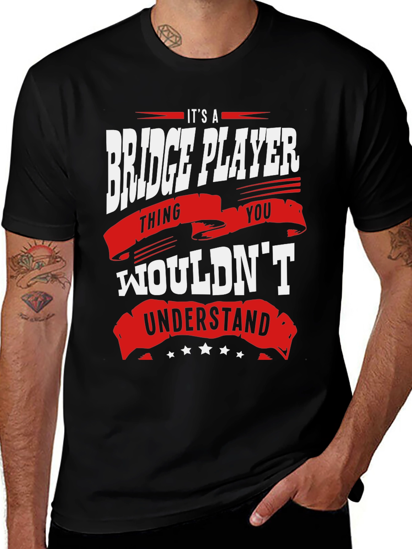 Bridge Player T-Shirt: Its a Thing You Wouldnt Understand
