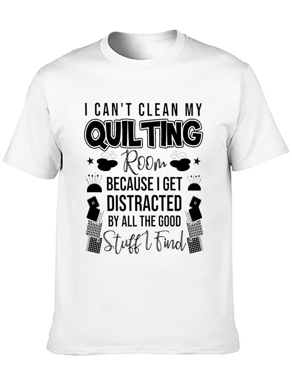 Quilting Room T-Shirt Funny Quilter Gift