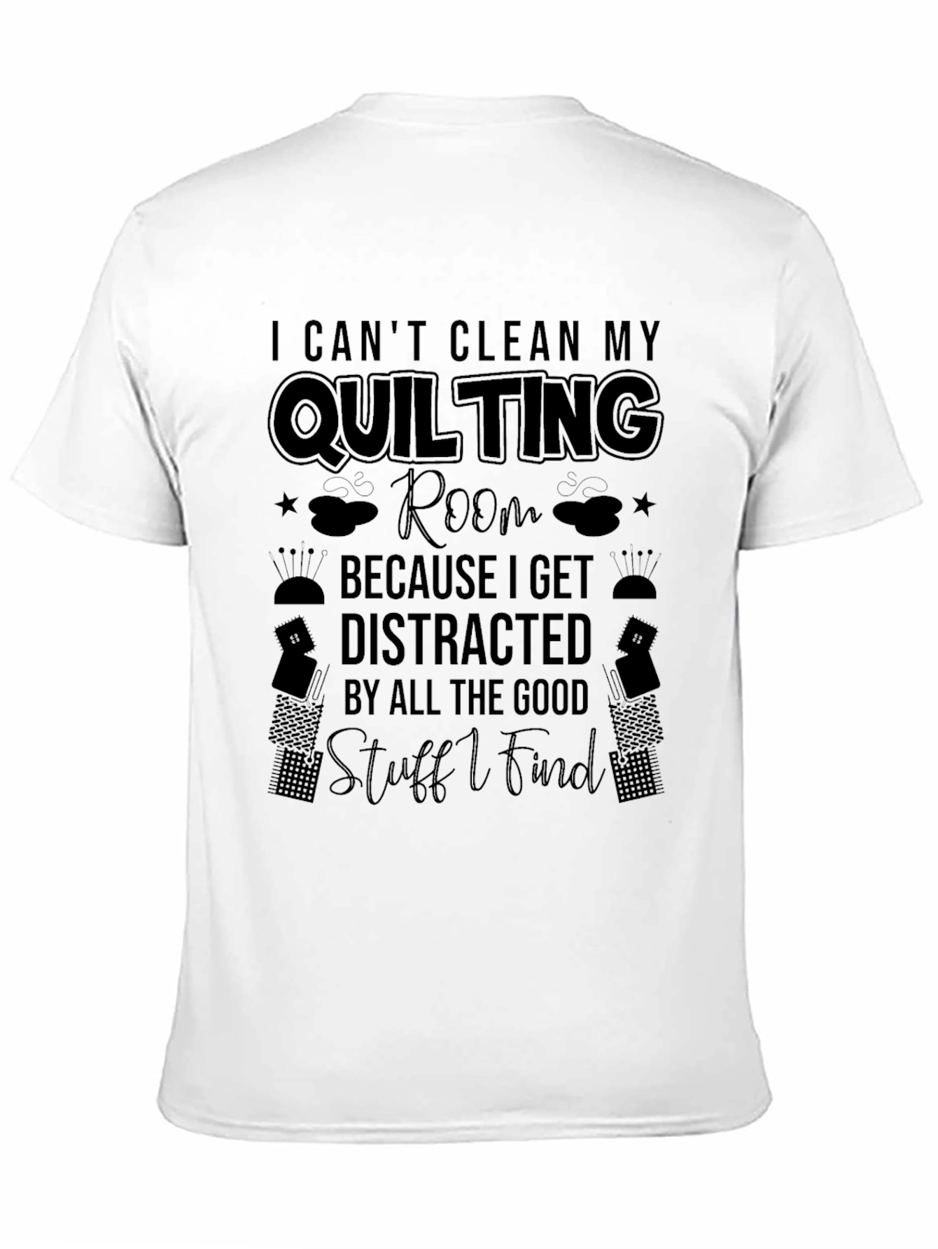 Quilting Room T-Shirt Funny Quilter Gift