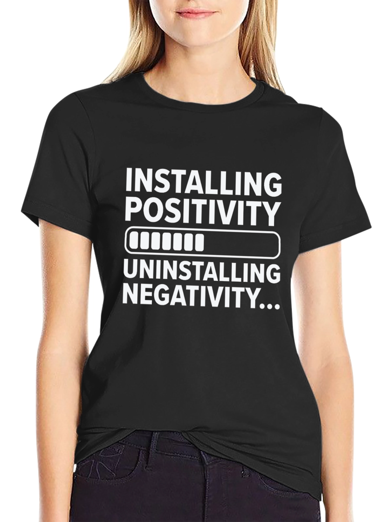 Installing Positivity Uninstalling Negativity T-Shirt