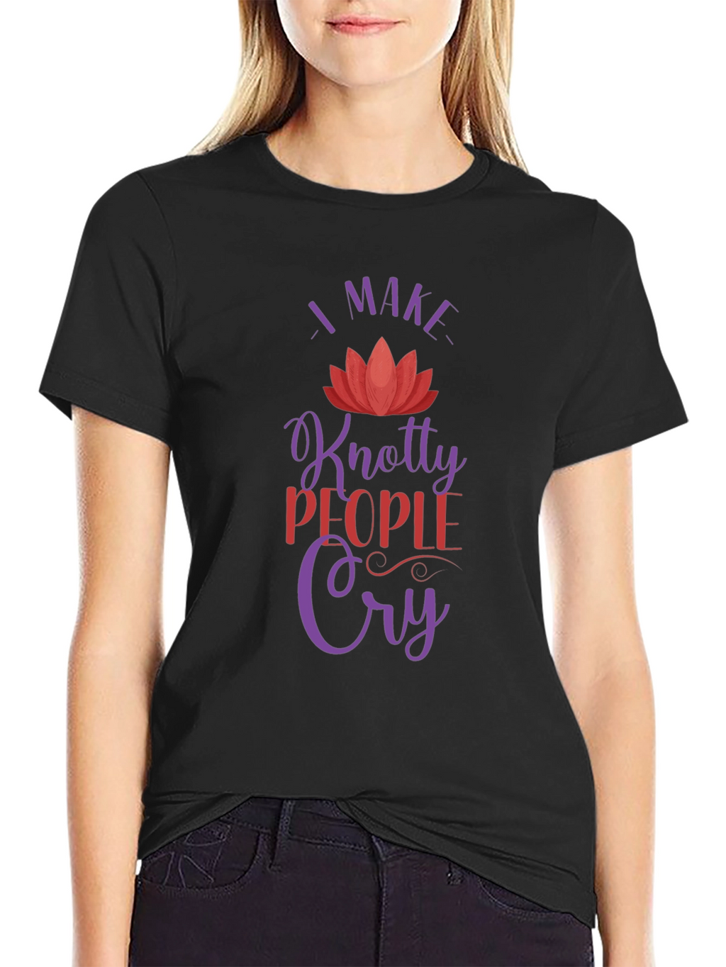 Knotty People Cry T-Shirt - Unique Gift