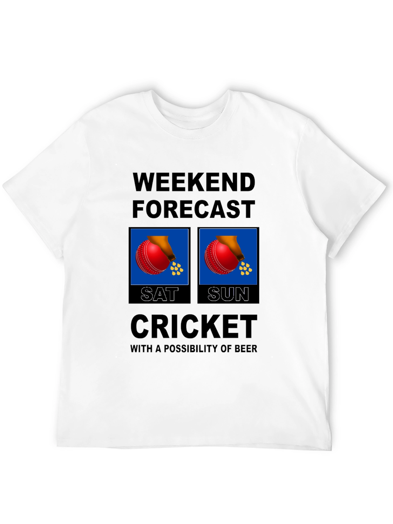 Weekend Cricket Forecast T-Shirt