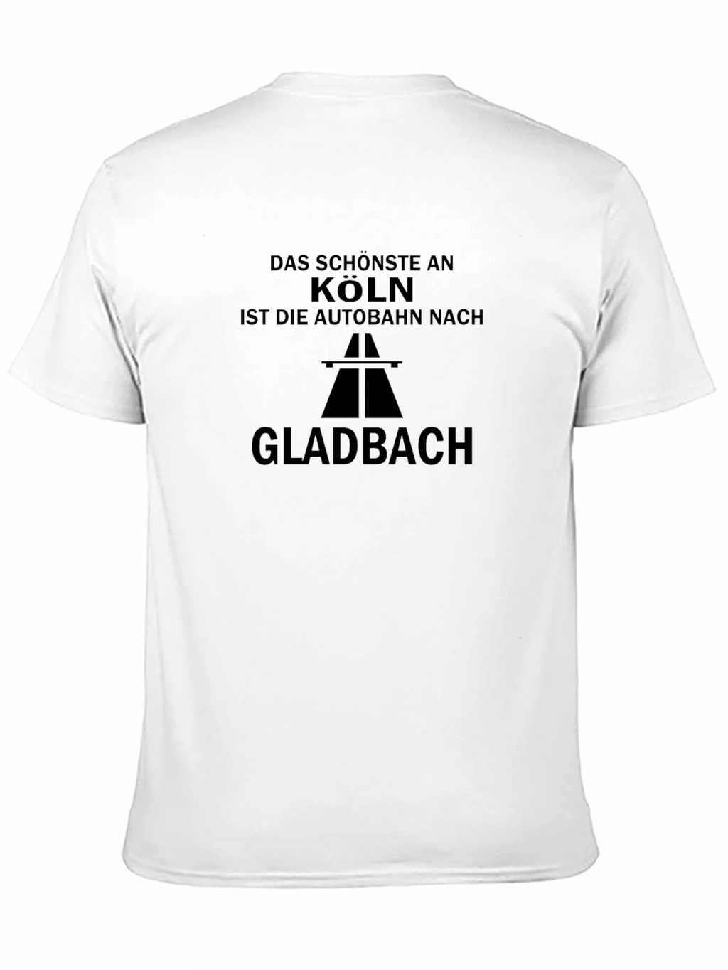 Köln Autobahn Gladbach Black T-Shirt