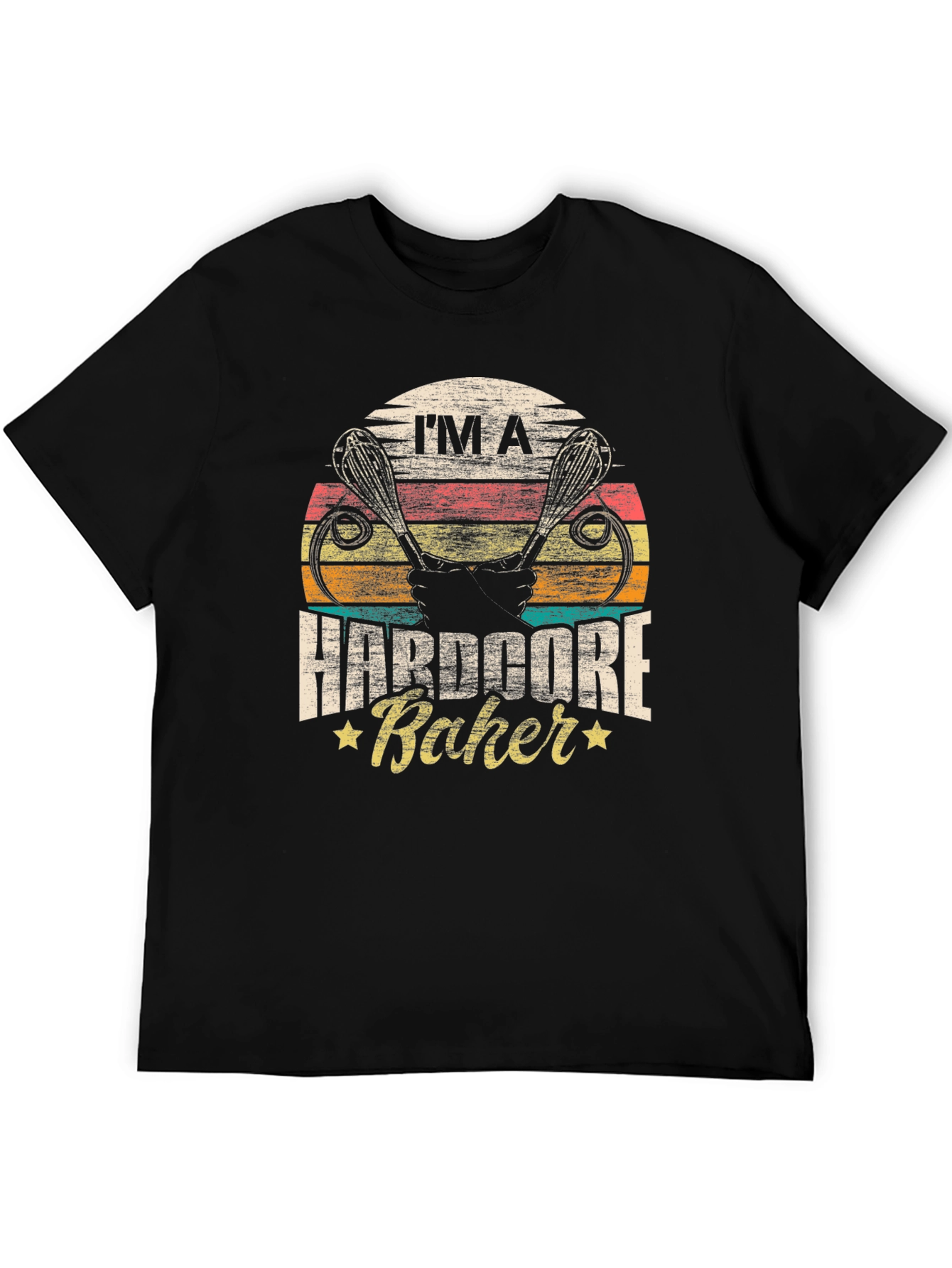Hardcore Baker T-Shirt - Baking Enthusiast Apparel