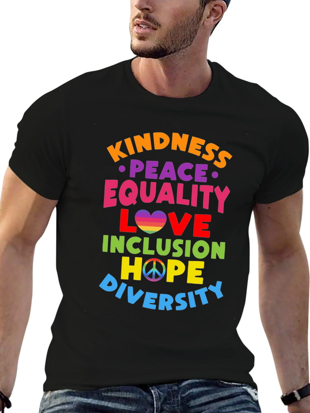 Kindness Peace Equality Love Inclusion Hope Diversity T-Shirt