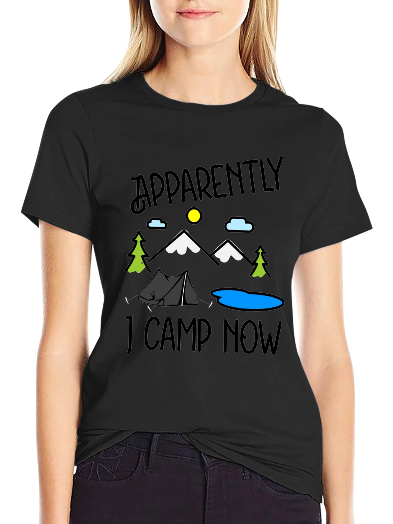 Apparently I Camp Now Graphic Tee