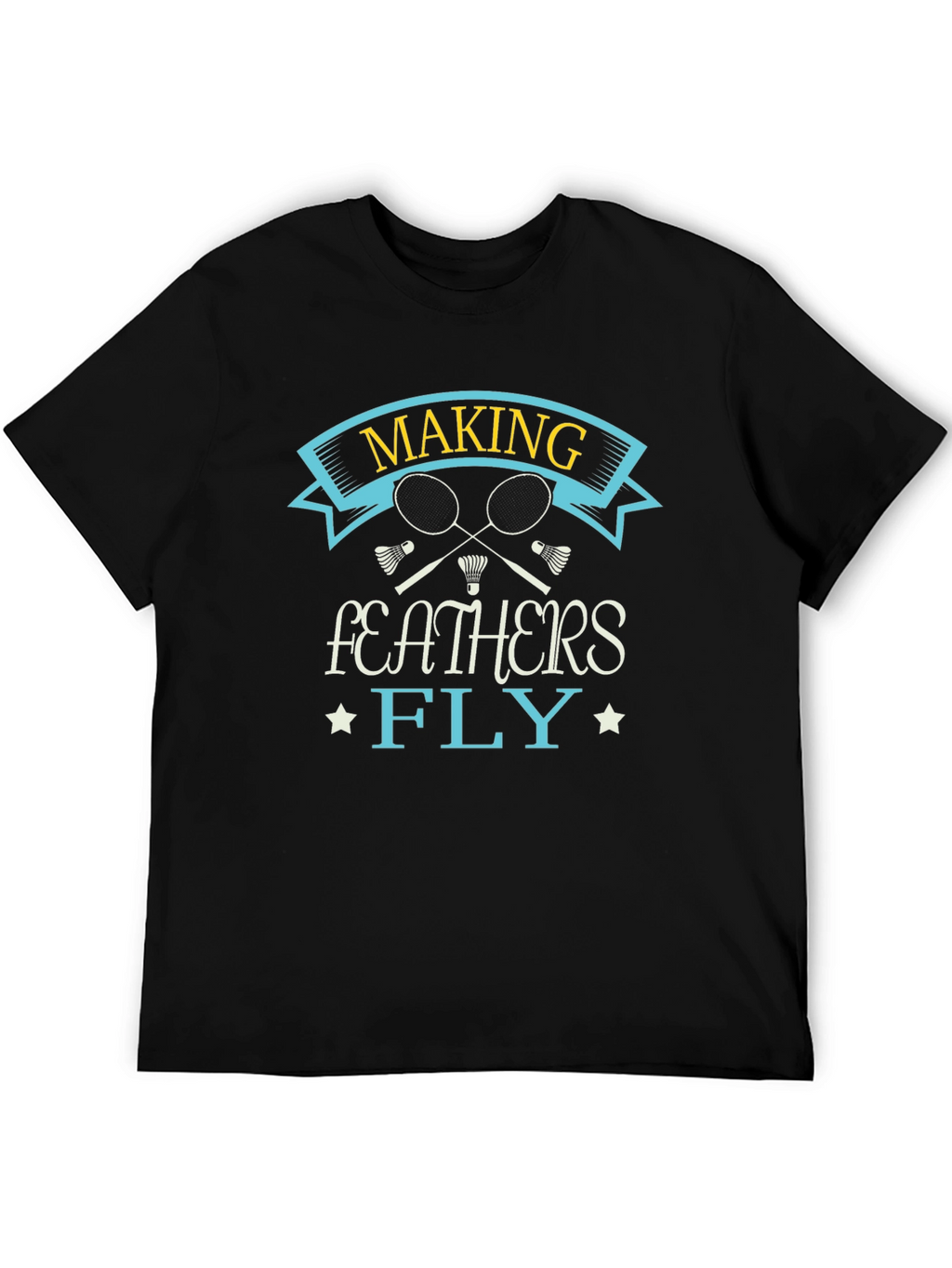 Making Feathers Fly T-Shirt