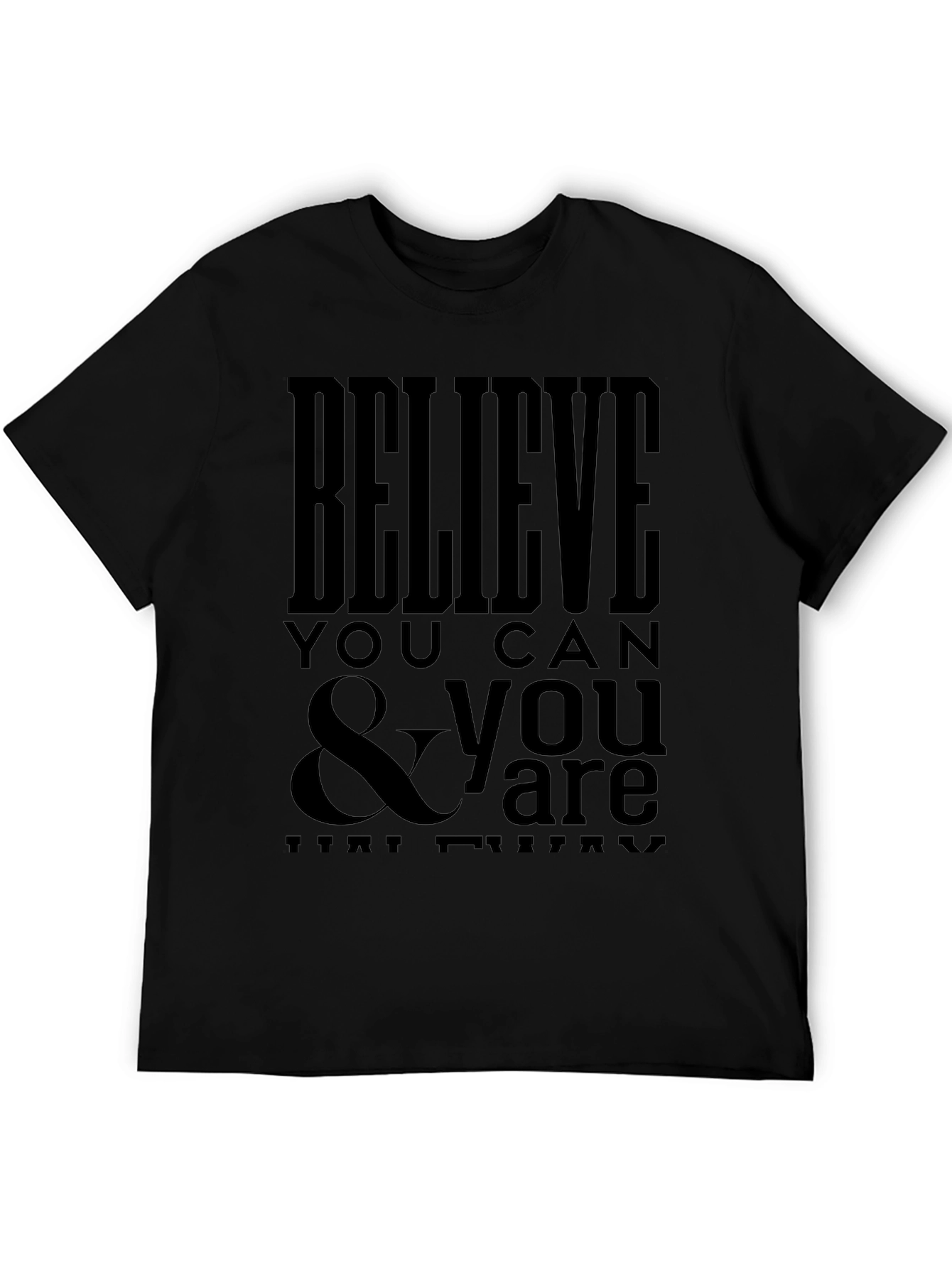 Believe You Can Graphic Tee - Black T-Shirt