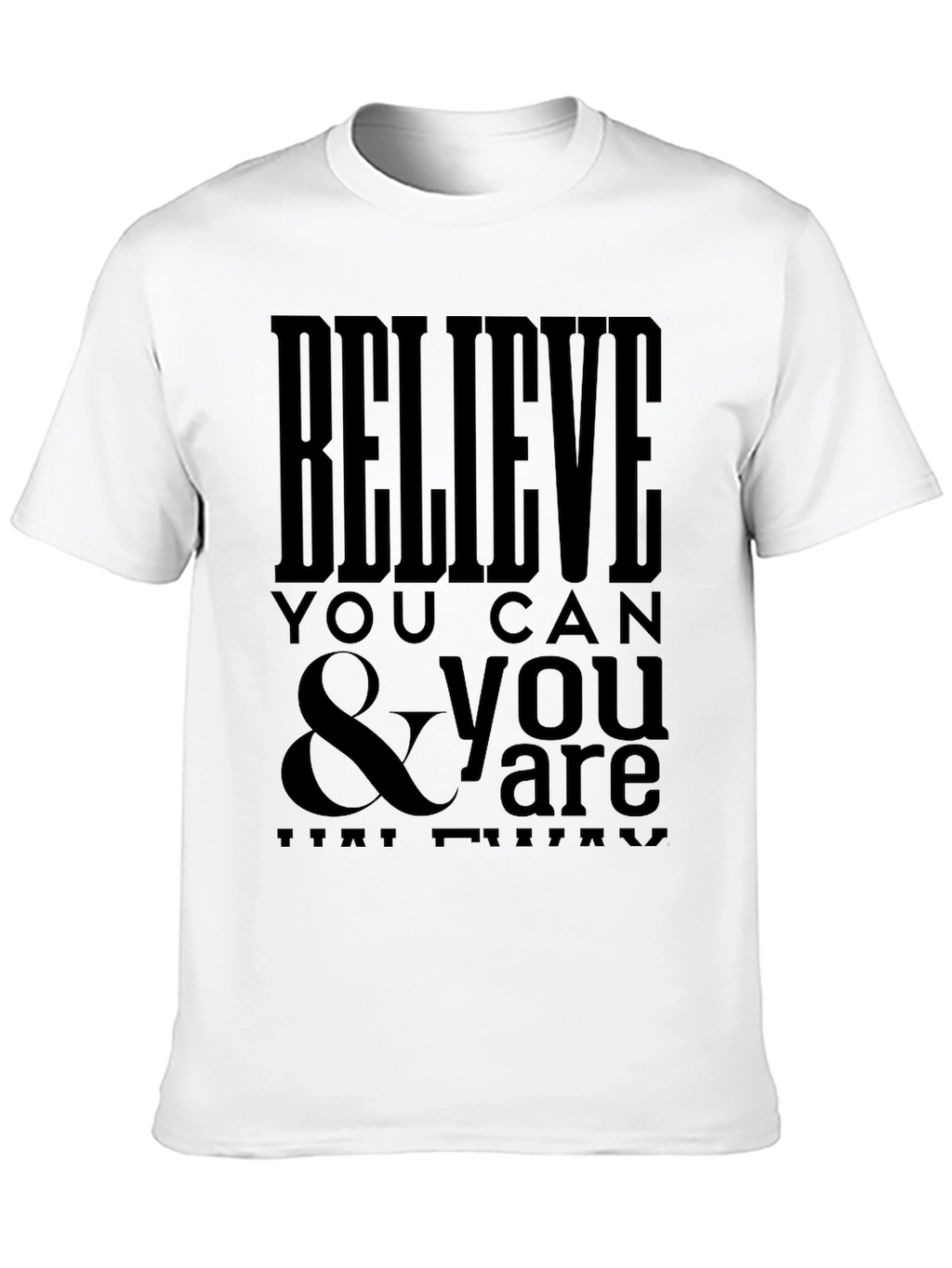 Believe You Can Graphic Tee - Black T-Shirt