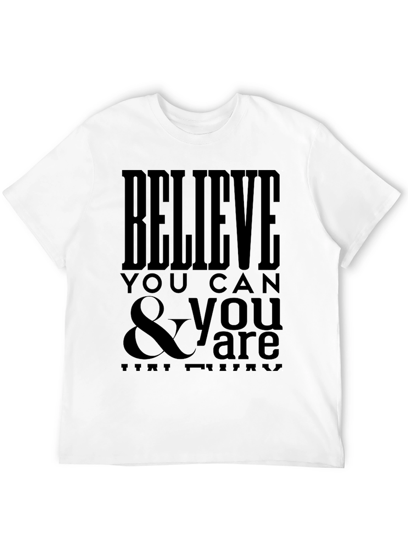 Believe You Can Graphic Tee - Black T-Shirt