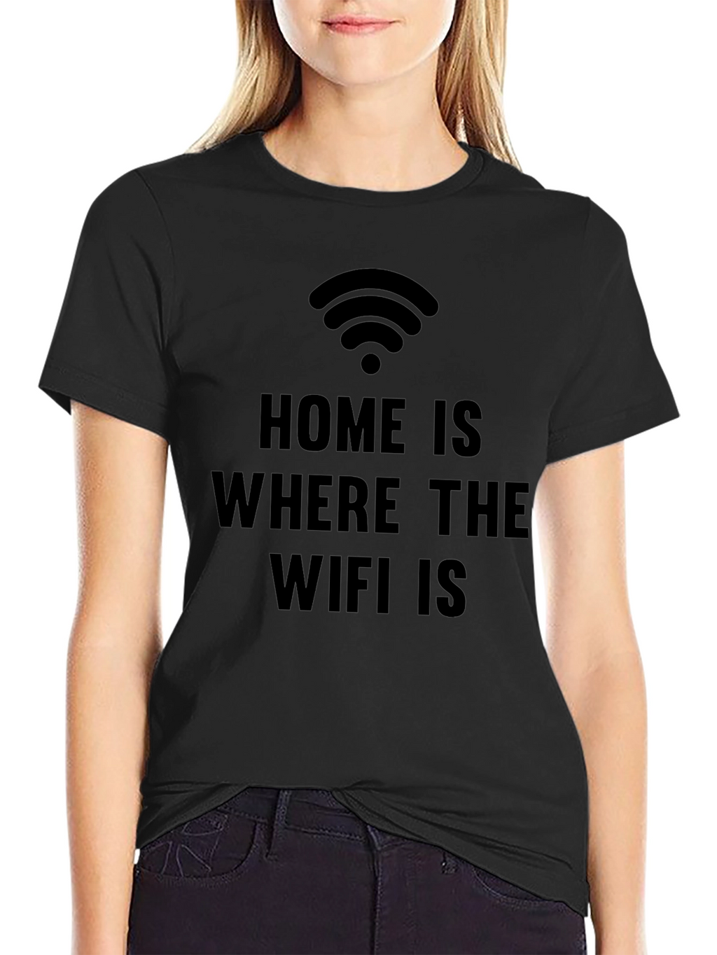 Home is Where the WiFi is Funny Graphic Tee