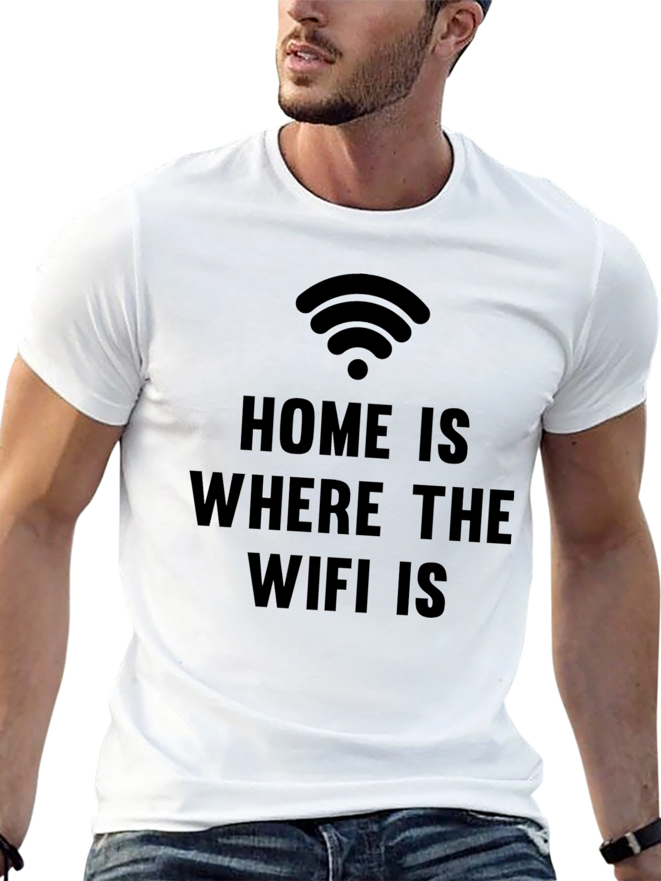 Home is Where the WiFi is Funny Graphic Tee