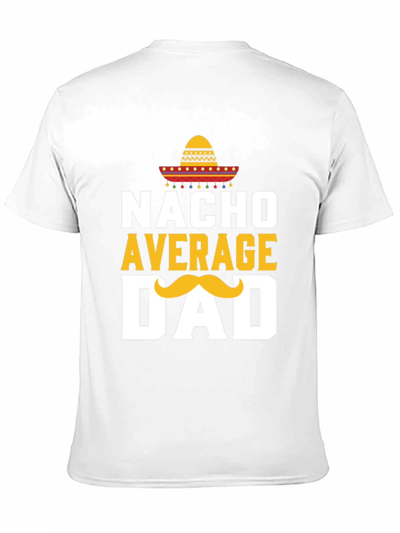 Nacho Average Dad T-Shirt