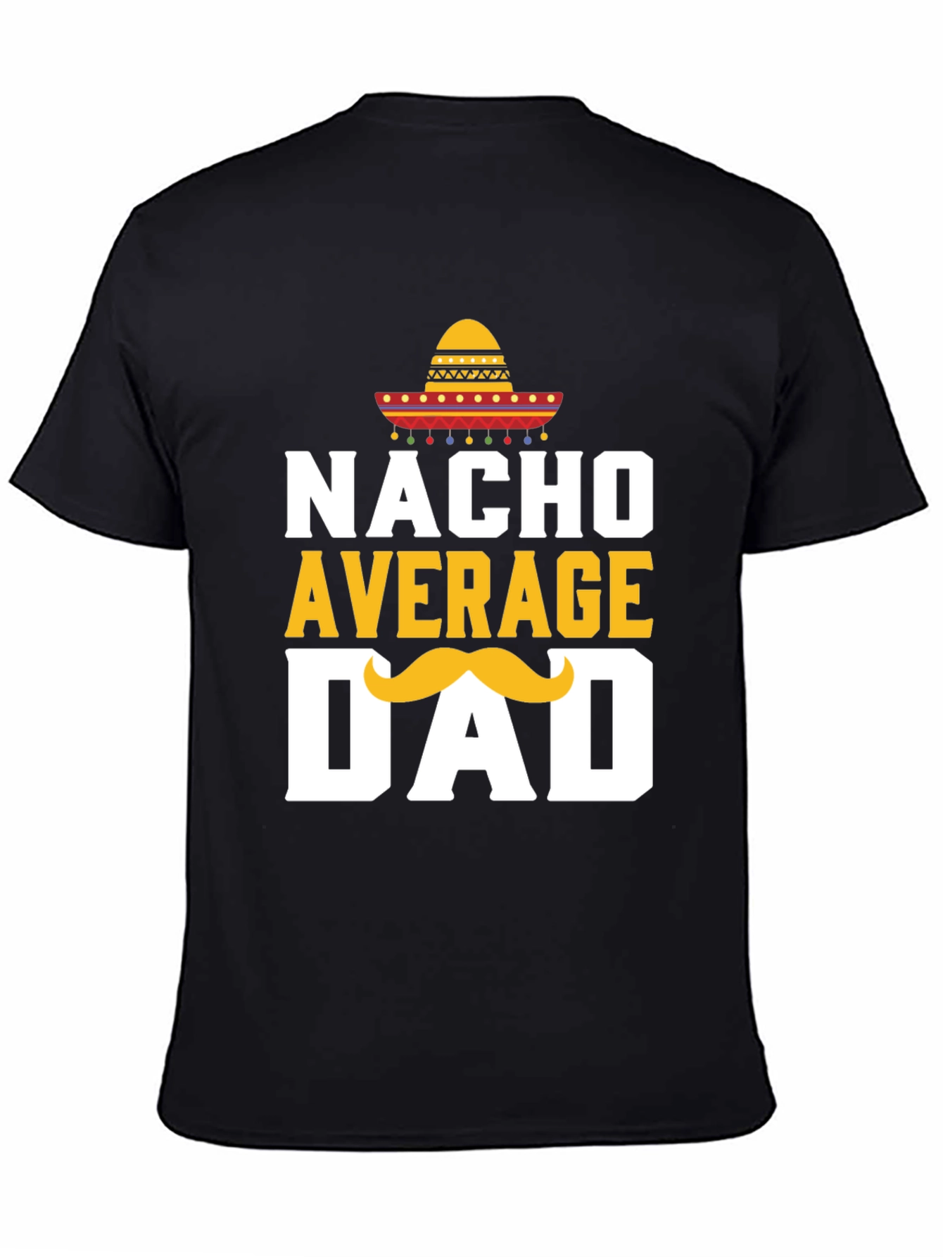 Nacho Average Dad T-Shirt