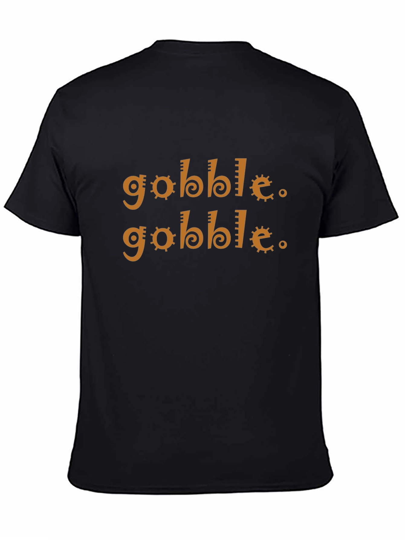 Gobble Thanksgiving T-Shirt