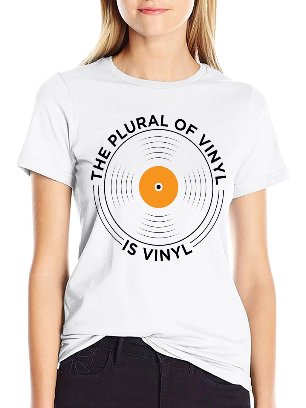 The Plural of Vinyl Is Vinyl T-Shirt