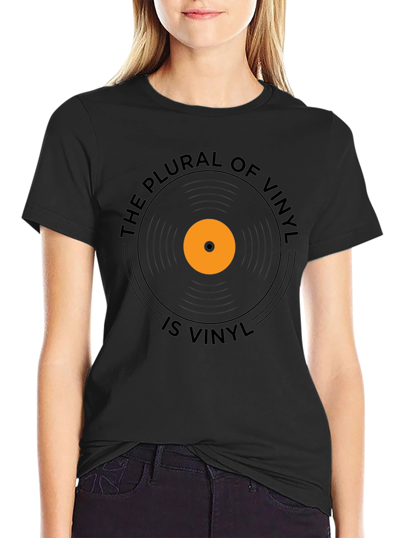 The Plural of Vinyl Is Vinyl T-Shirt