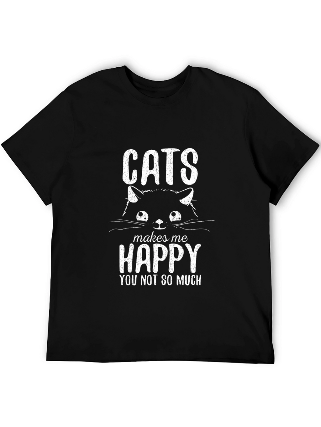 Cats Make Me Happy T-Shirt
