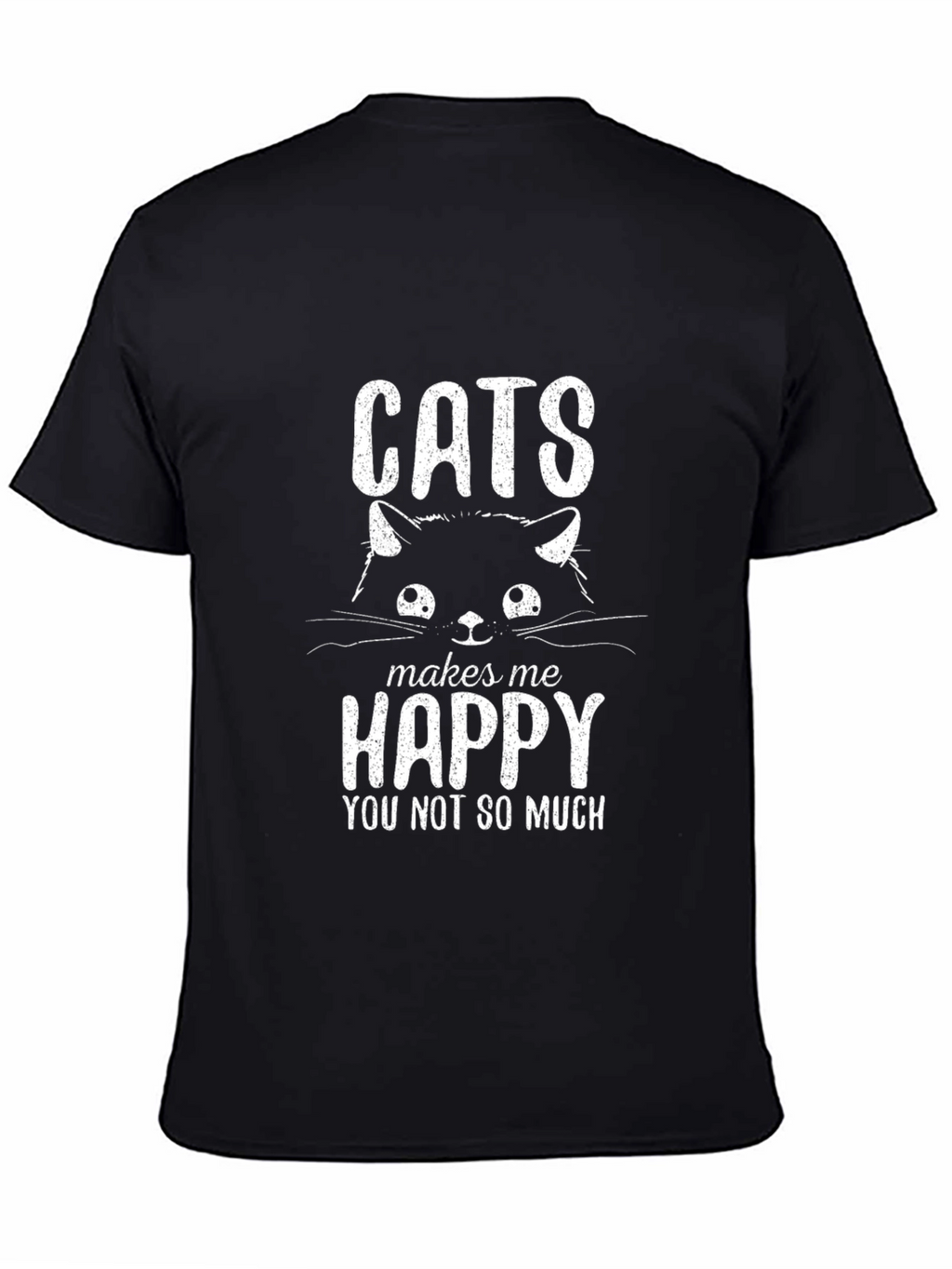Cats Make Me Happy T-Shirt