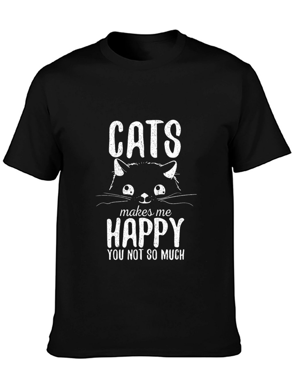 Cats Make Me Happy T-Shirt