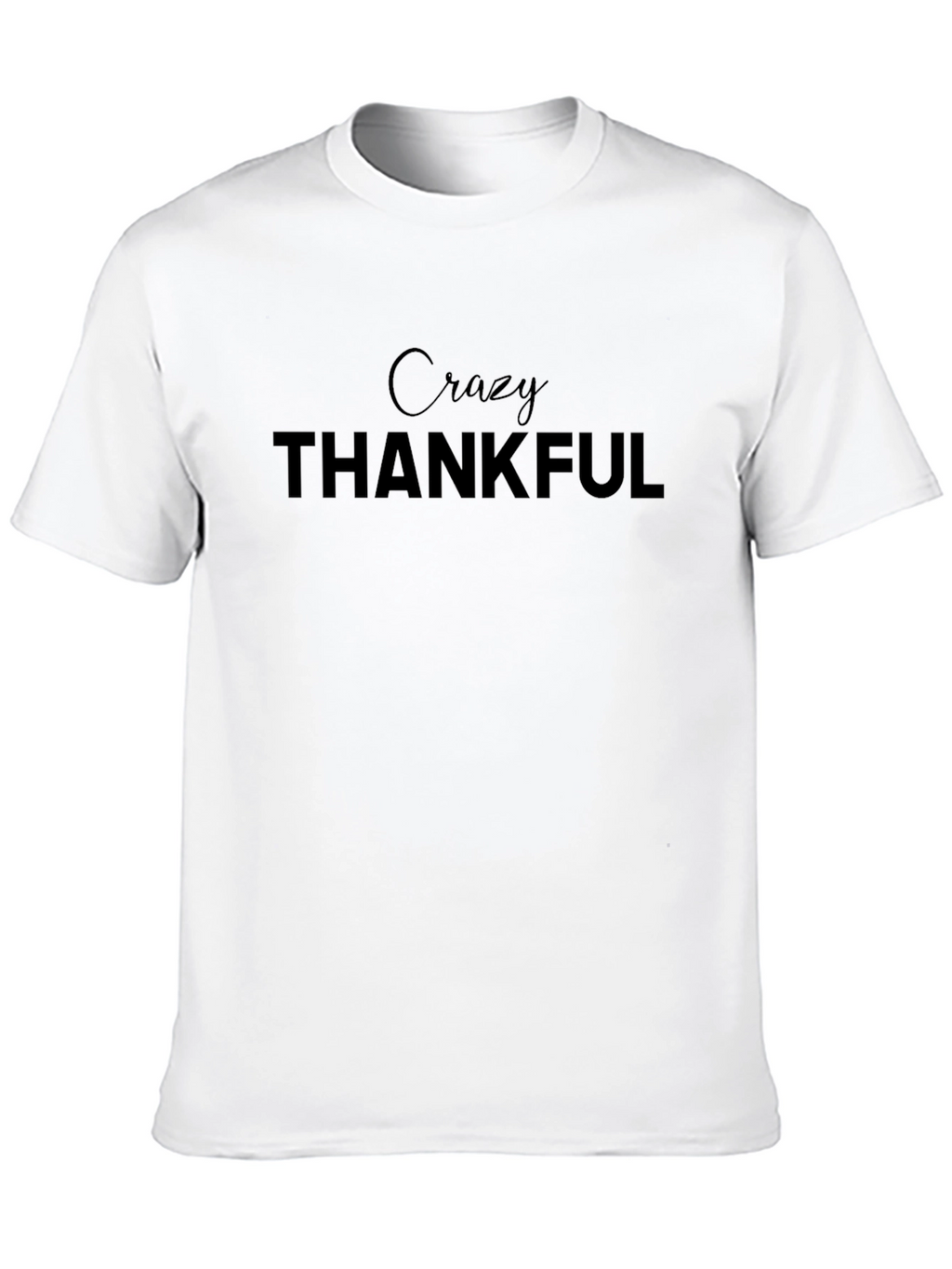 Crazy Thankful Black Graphic Tee