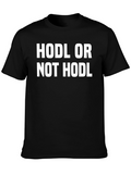 HODL Crypto T-Shirt - Bitcoin Investment Apparel