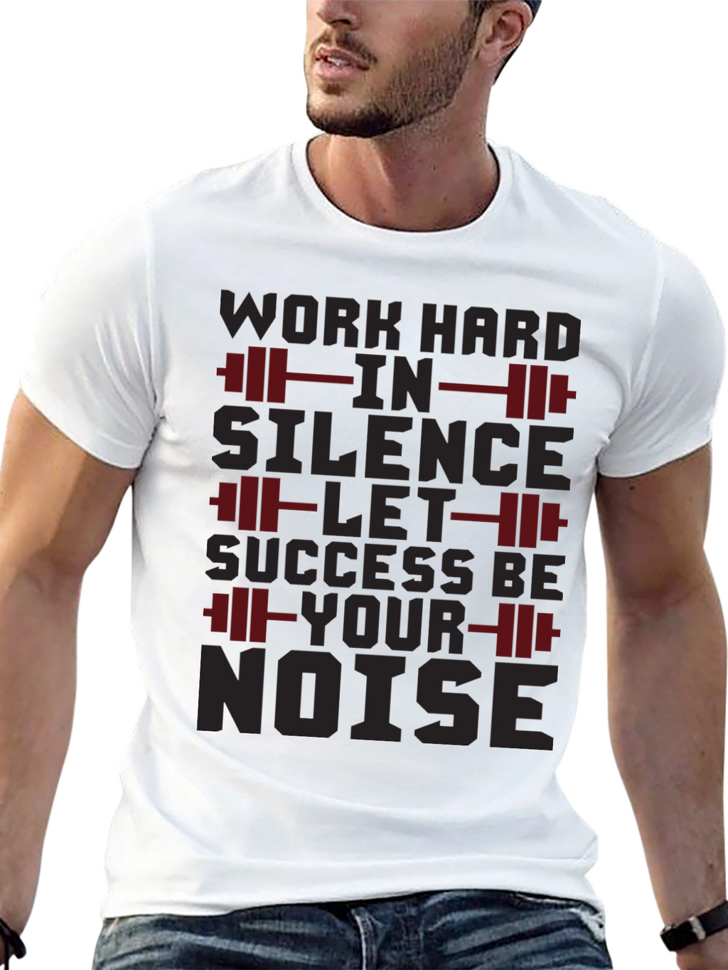 Work Hard In Silence Gym T-Shirt