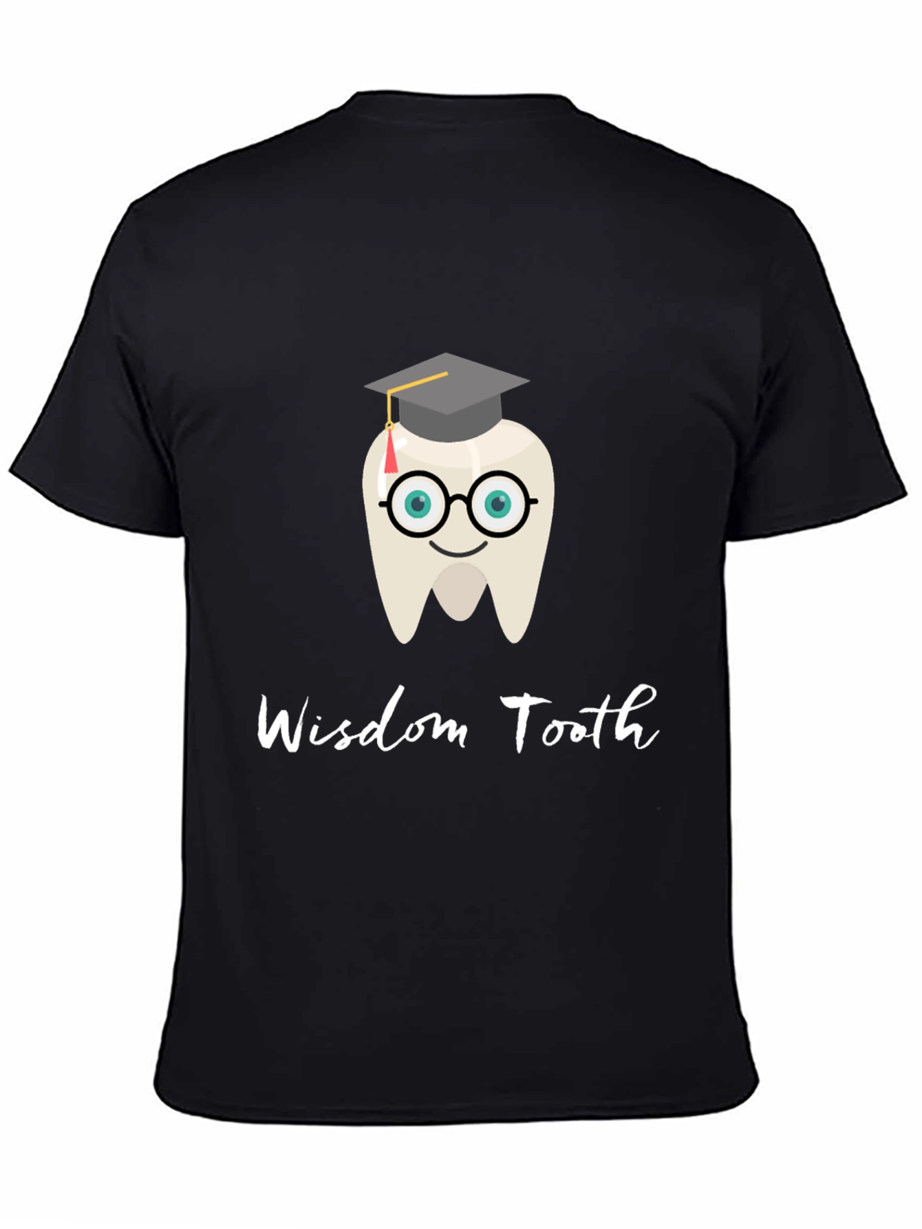 Wisdom Tooth Grad T-Shirt - Dental Humor Tee