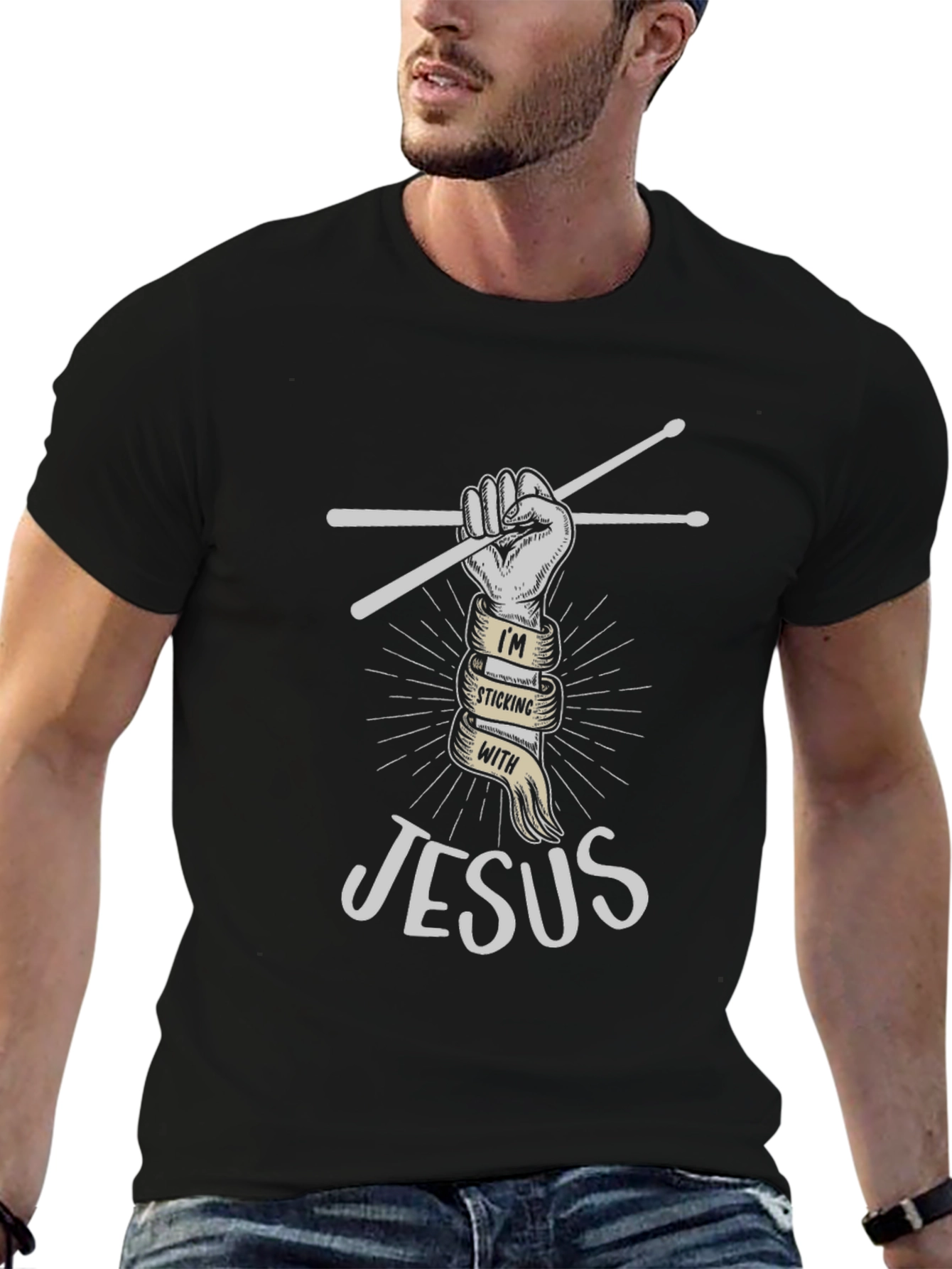 Im Sticking With Jesus Christian Drummer T-Shirt