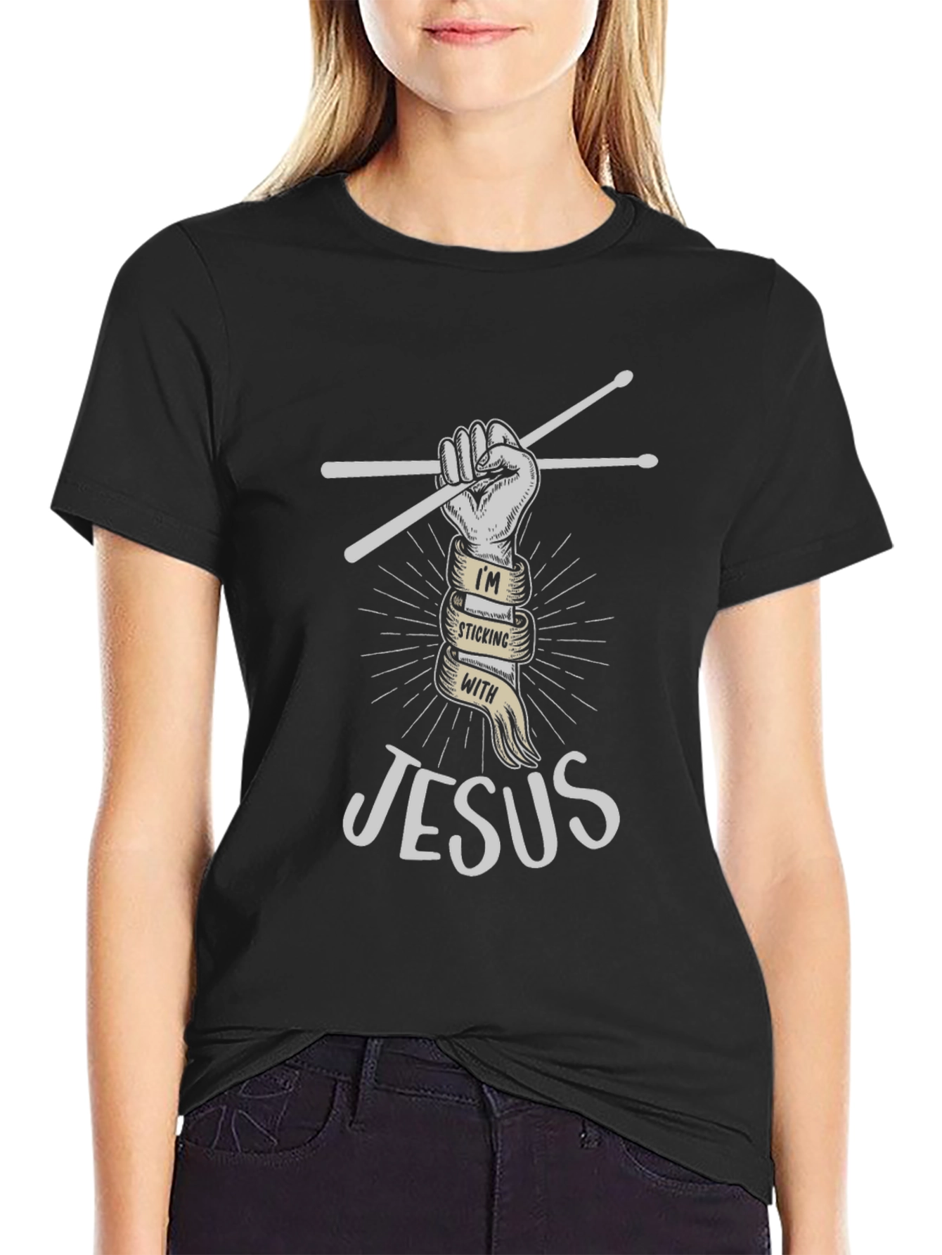 Im Sticking With Jesus Christian Drummer T-Shirt