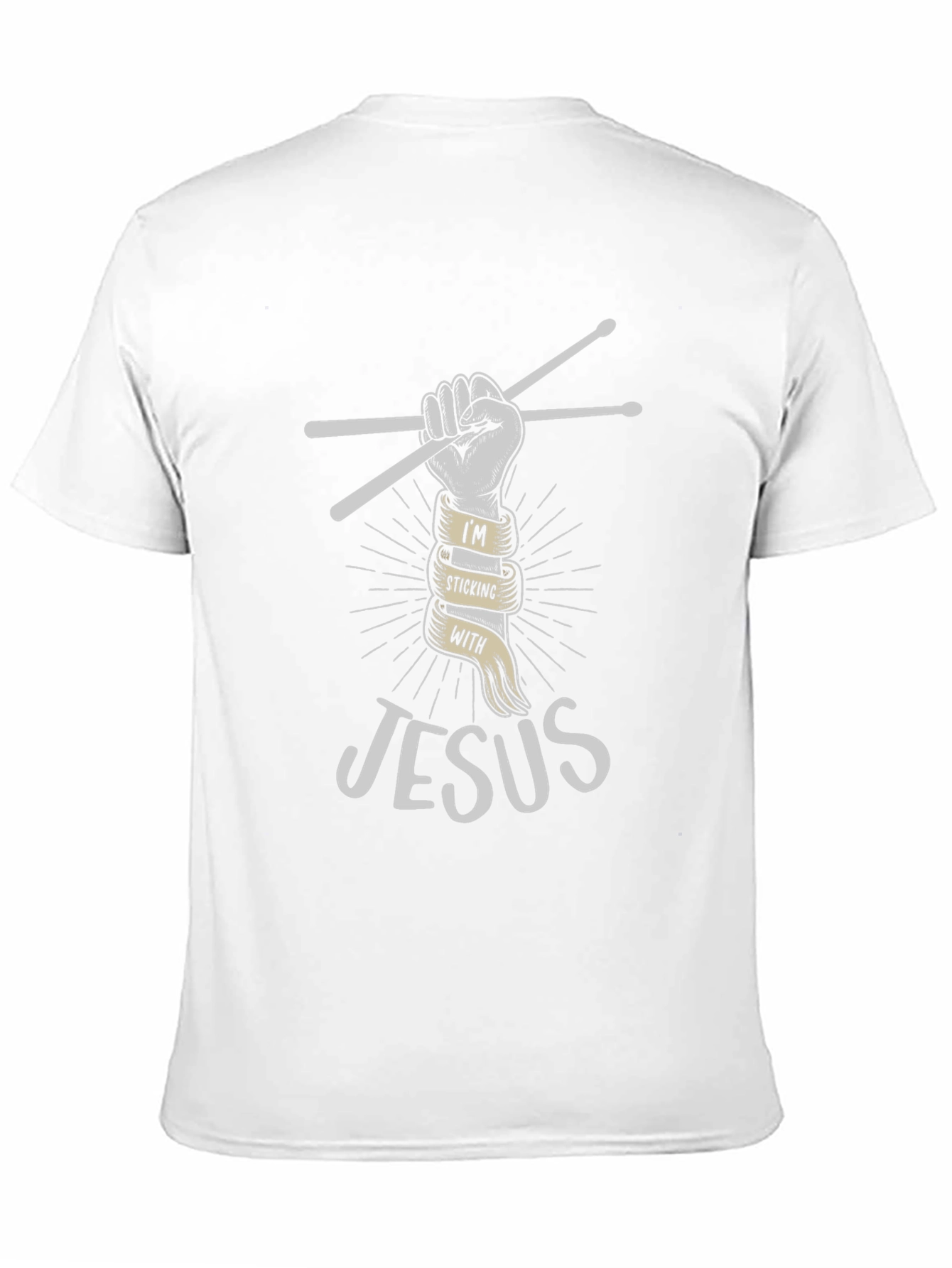 Im Sticking With Jesus Christian Drummer T-Shirt