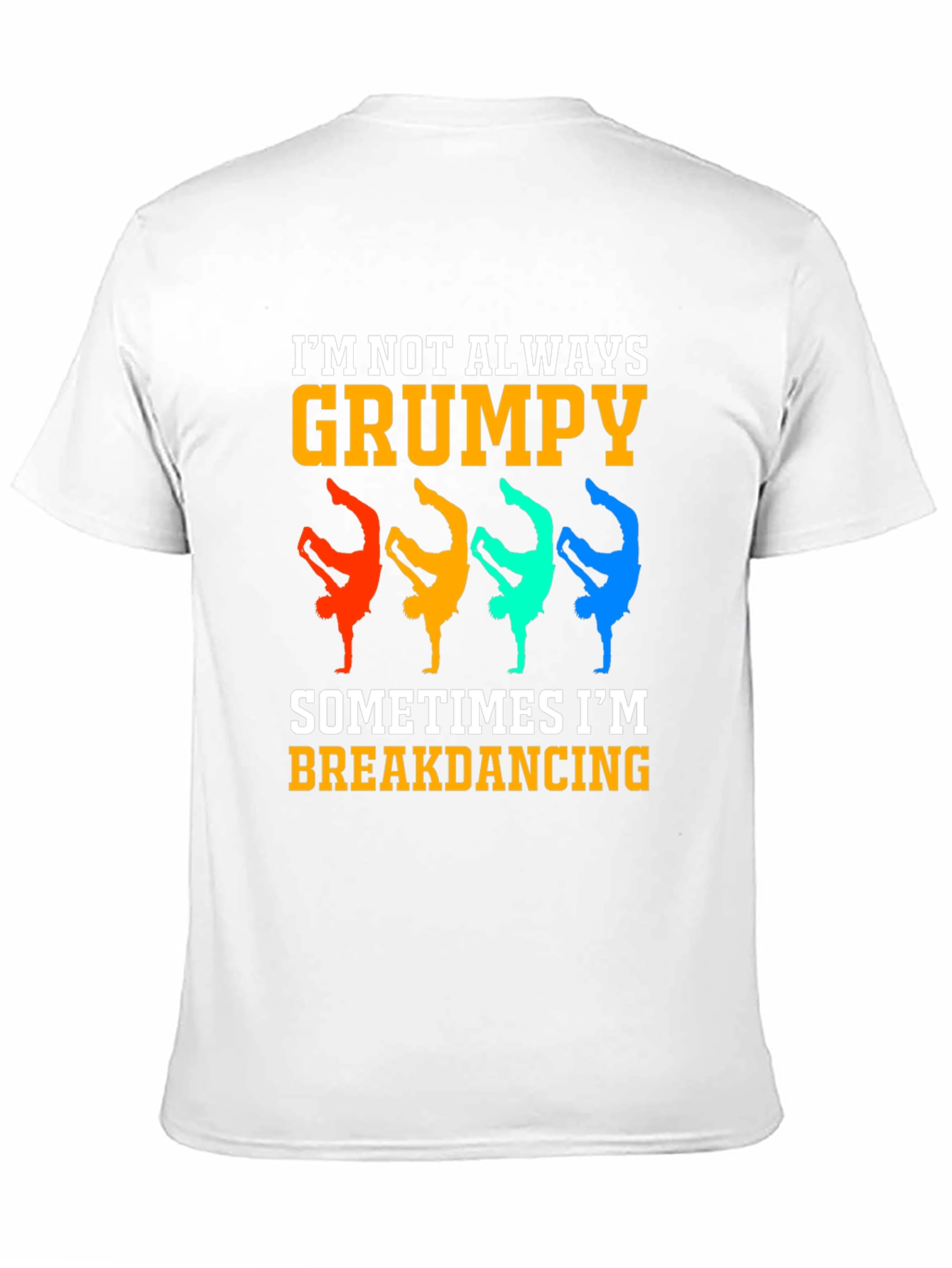 Grumpy Breakdancing Graphic Tee - Funny Mens T-Shirt