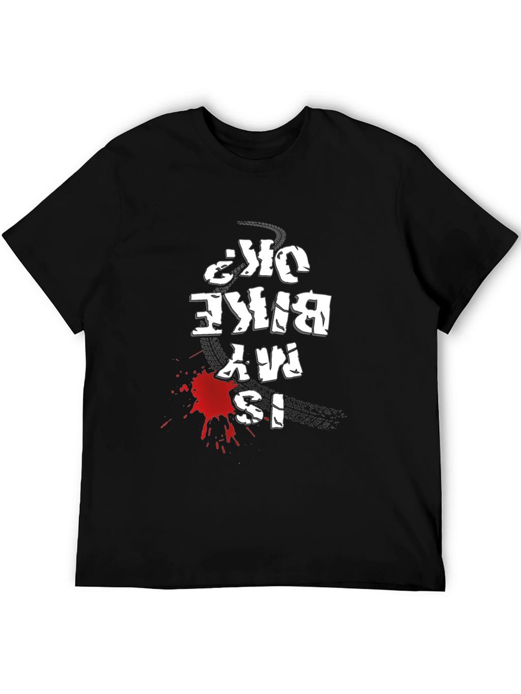 Mens Black Is My Bike OK? Graphic Tee