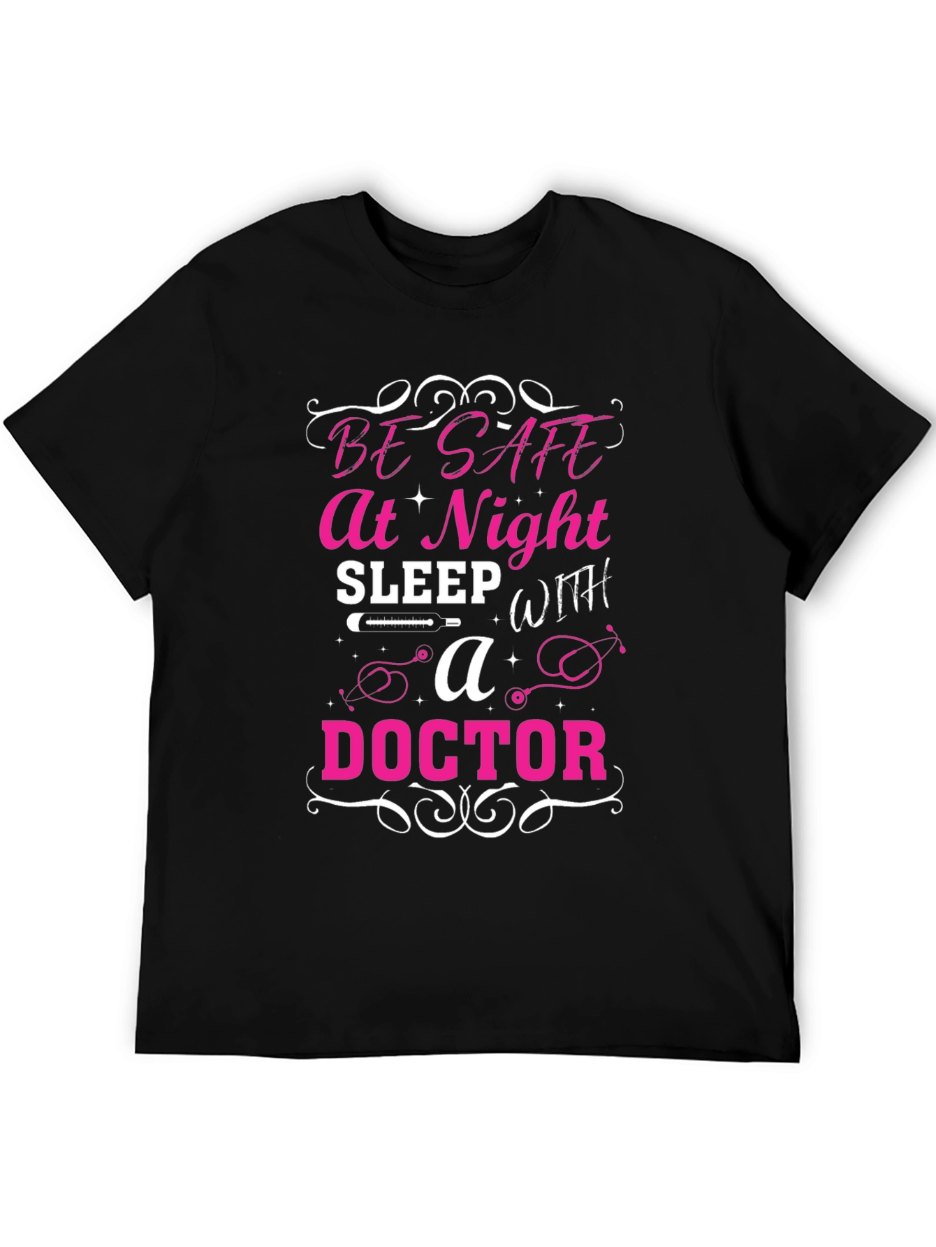 Be Safe at Night Doctor T-Shirt