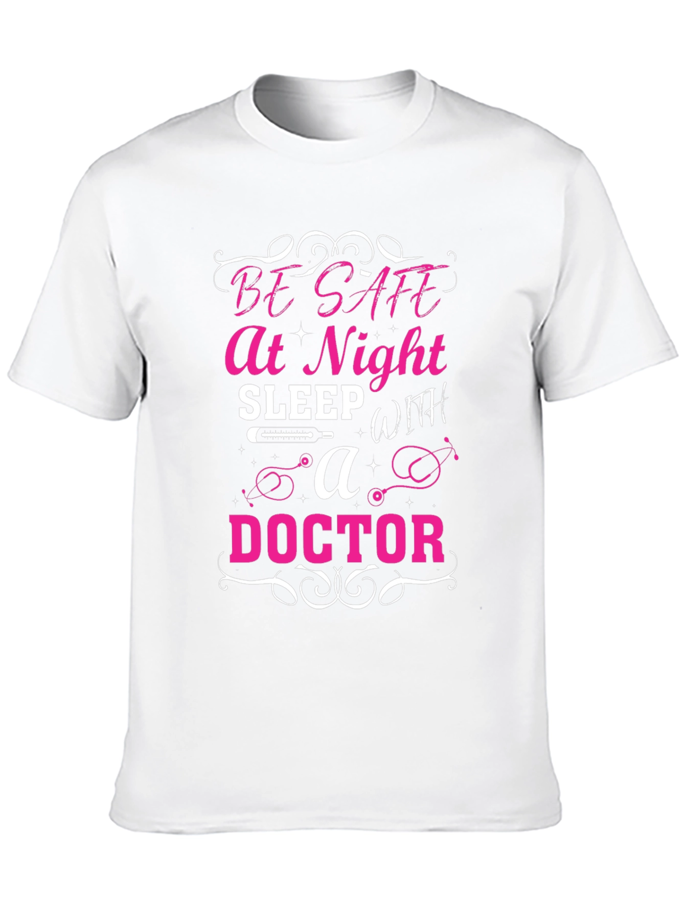 Be Safe at Night Doctor T-Shirt