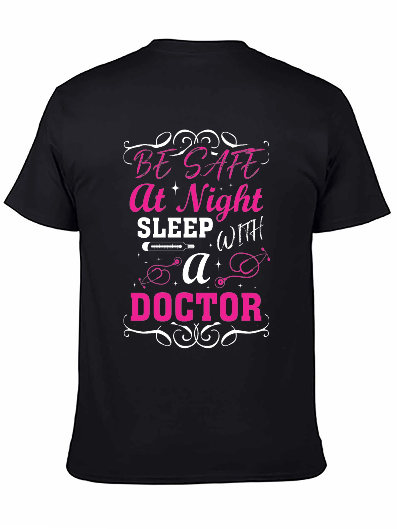 Be Safe at Night Doctor T-Shirt
