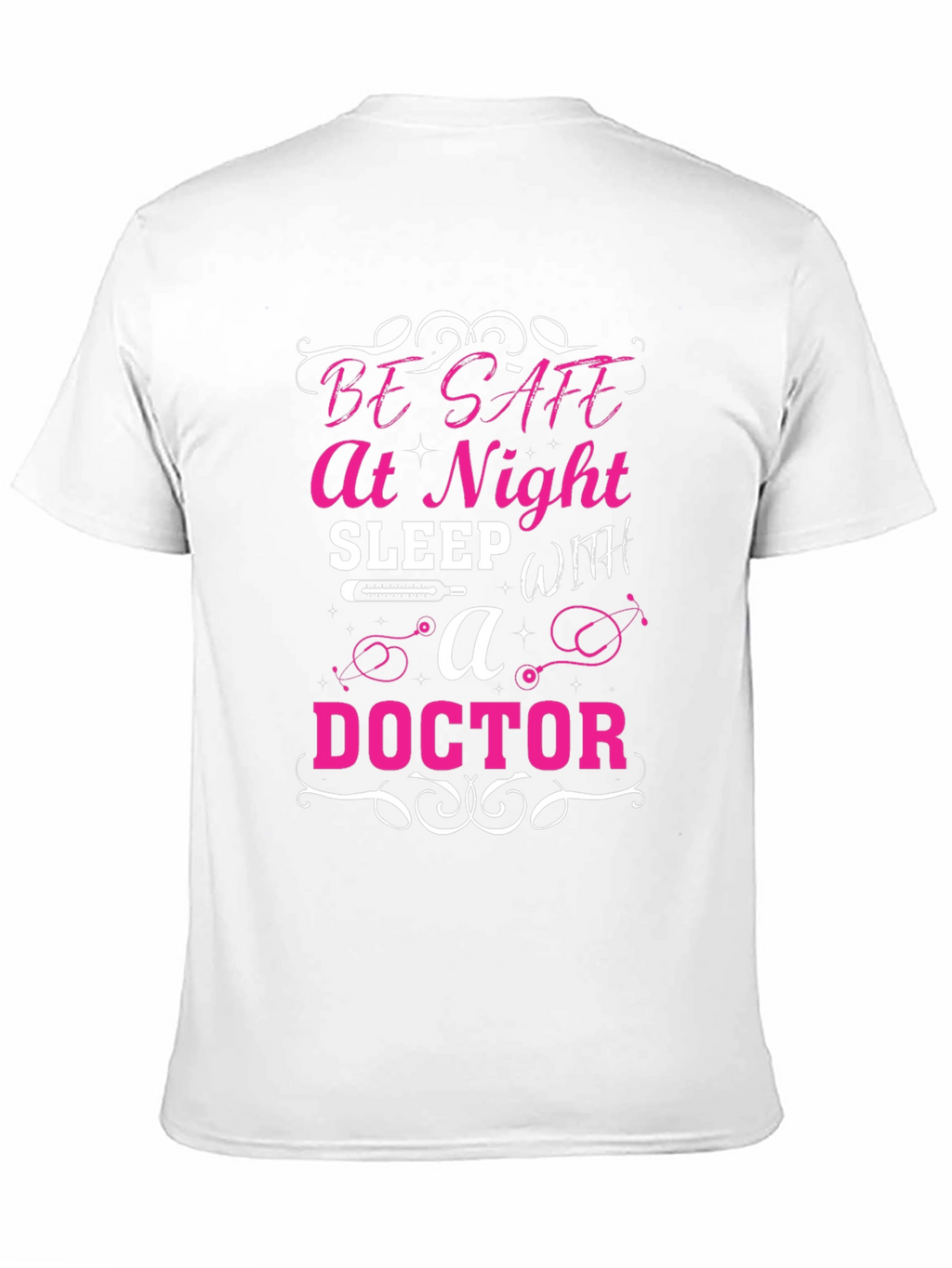 Be Safe at Night Doctor T-Shirt
