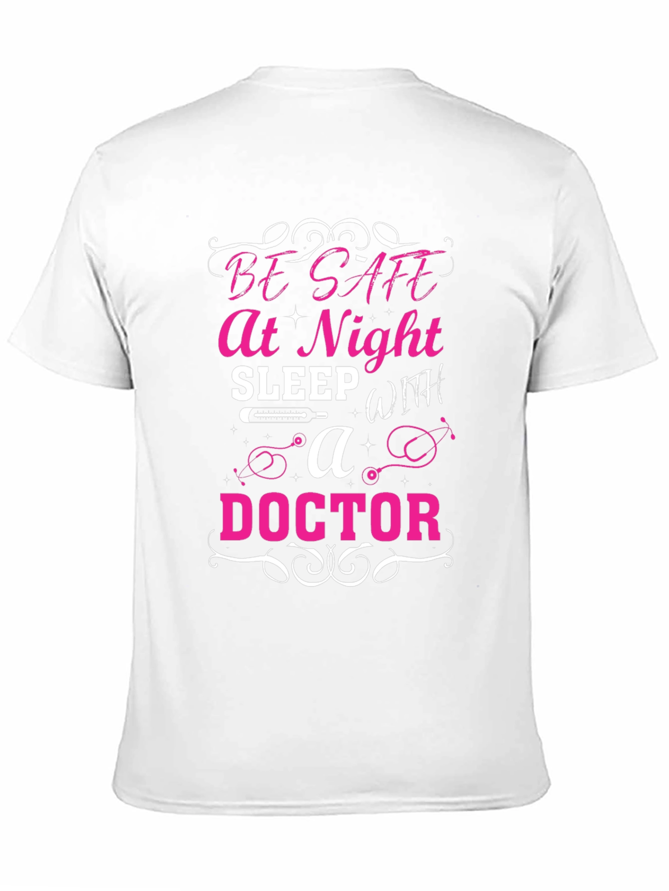 Be Safe at Night Doctor T-Shirt