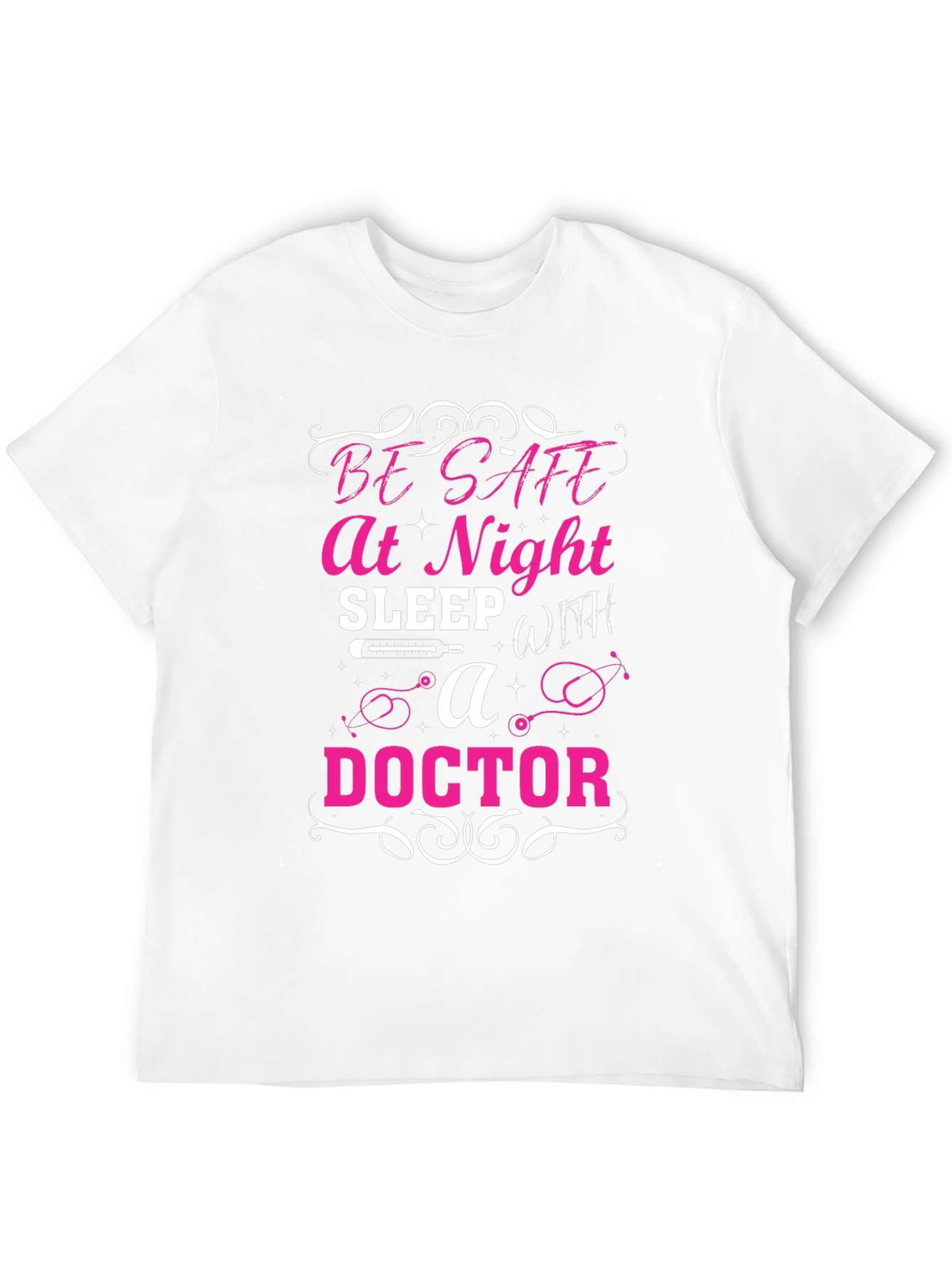 Be Safe at Night Doctor T-Shirt
