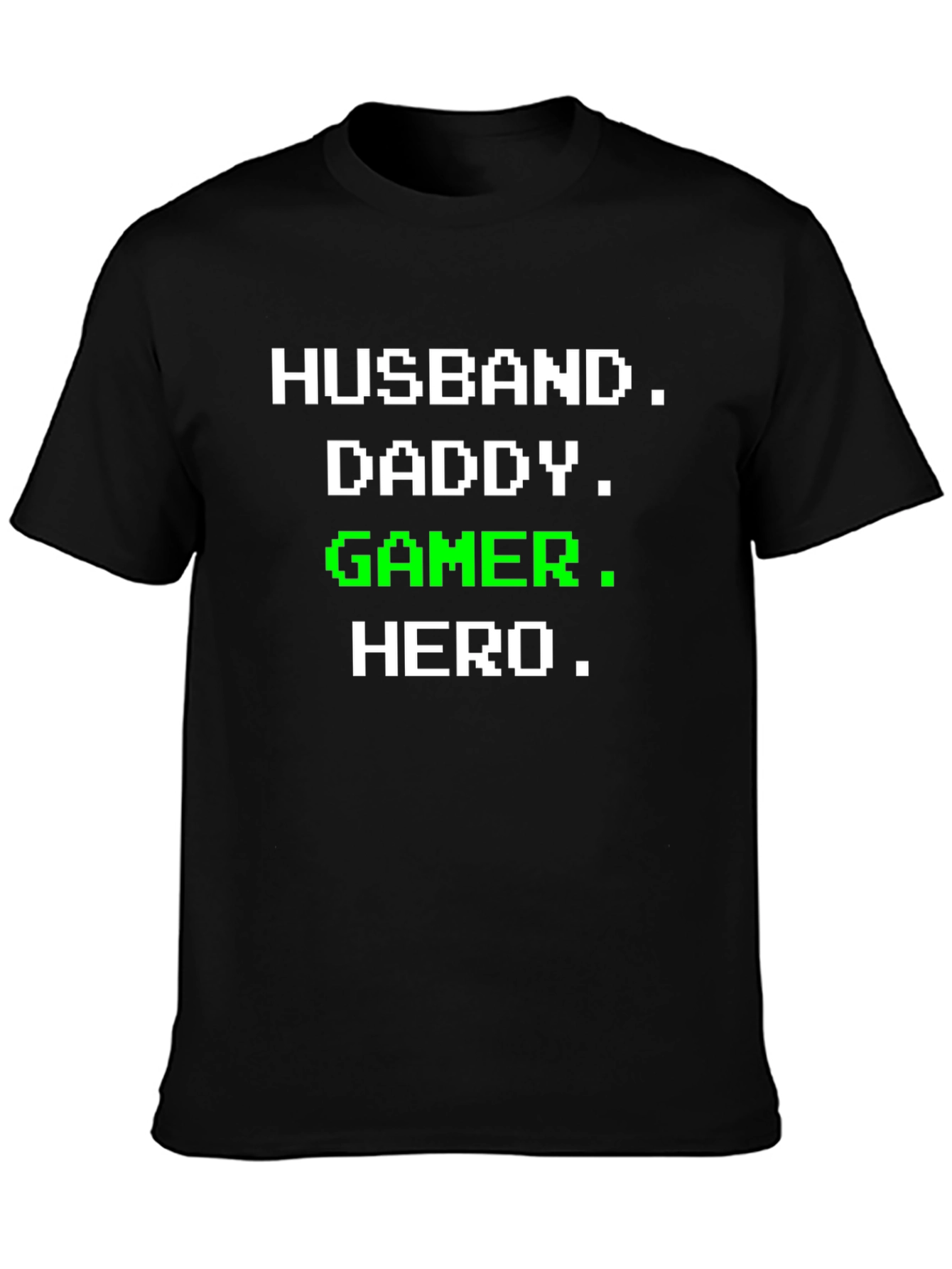 Husband Daddy Gamer Hero T-Shirt