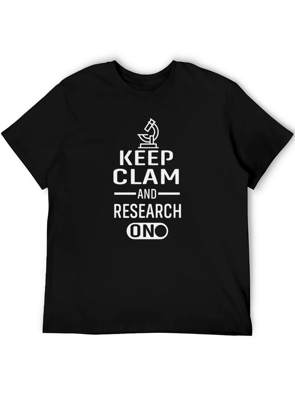 Keep Clam & Research On Microscope Graphic Tee