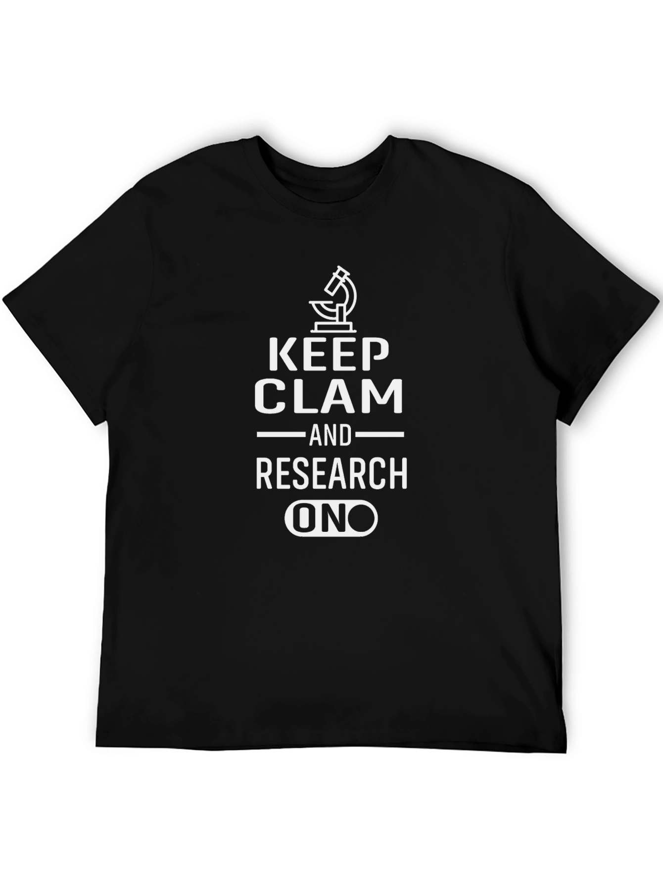 Keep Clam & Research On Microscope Graphic Tee